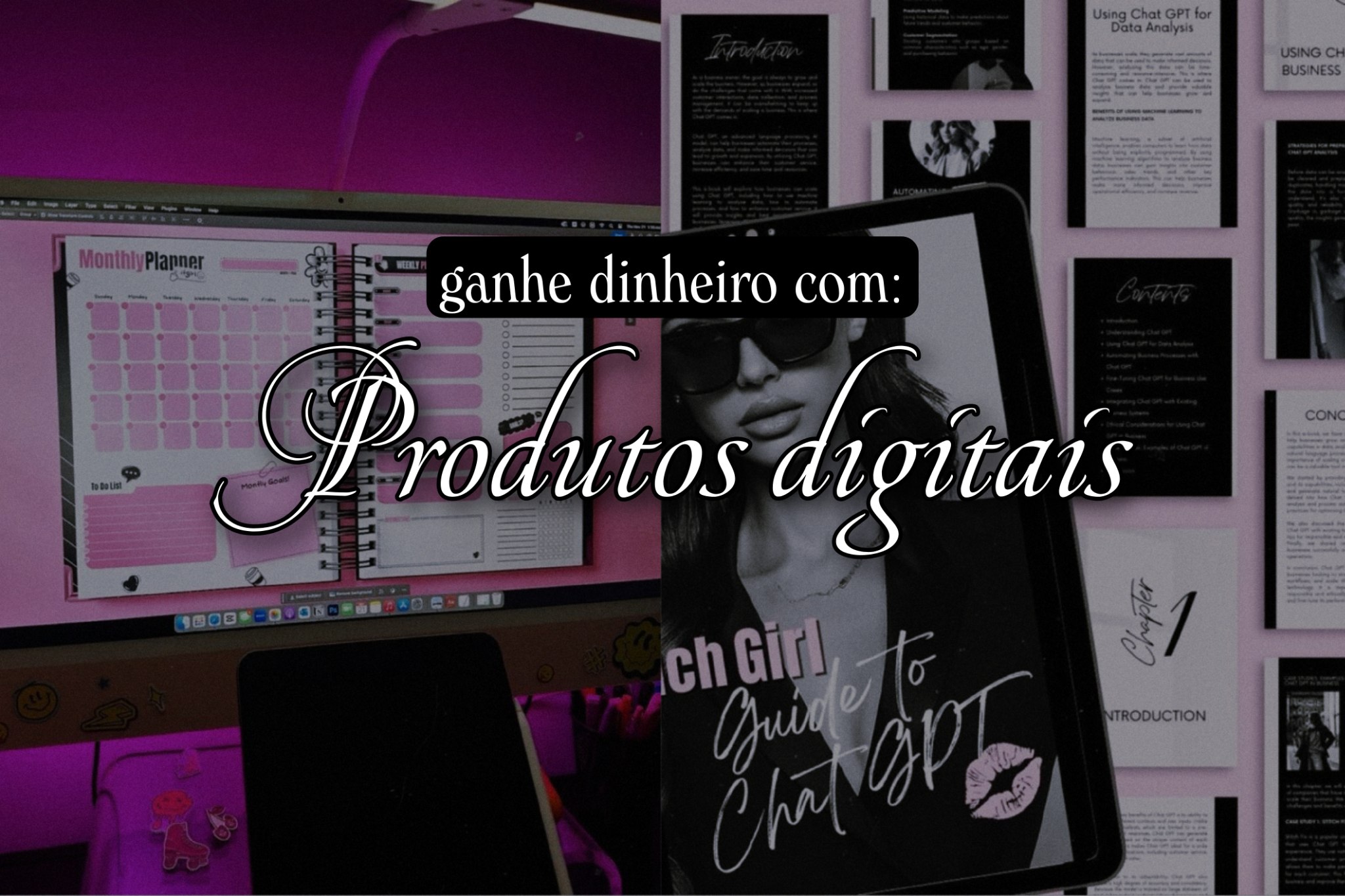 Ganhar dinheiro com Produtos digitais